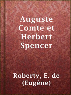 cover image of Auguste Comte et Herbert Spencer